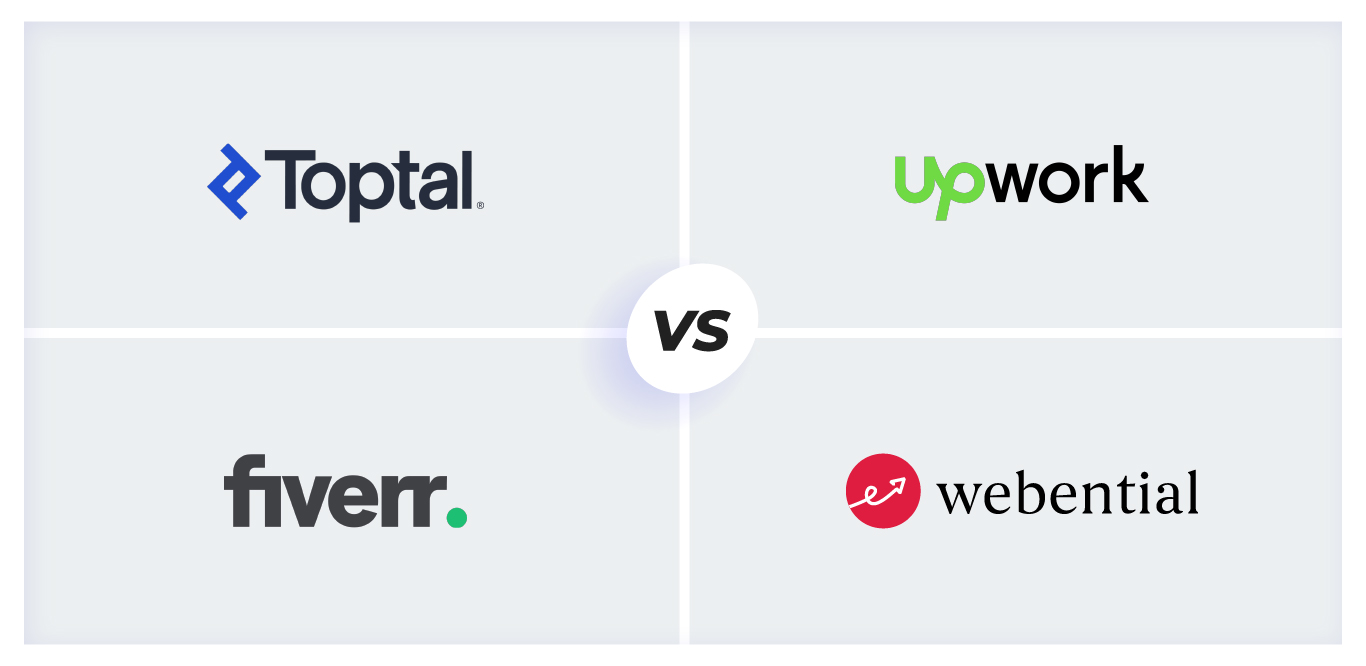 Toptal vs Upwork vs Fiverr vs Webential