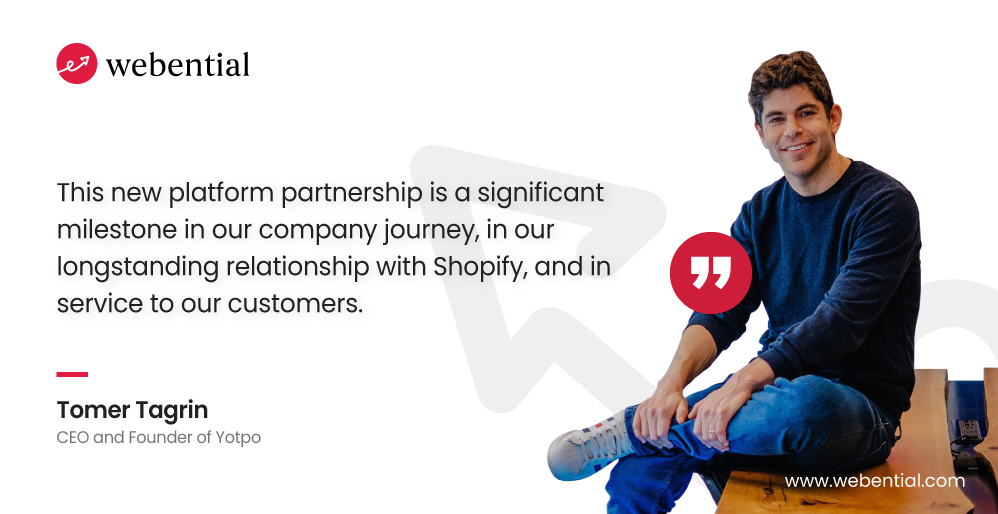 Tomer Tagrin about Yotpo's Partnership with Shopify